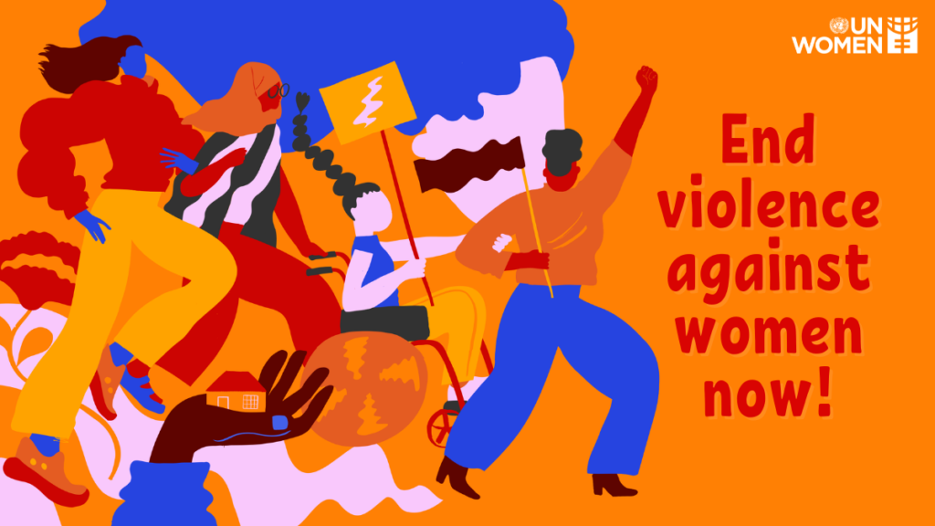 There are protesters with signs and text that reads "End violence against women now!". The image is orange and was created by UN Women.